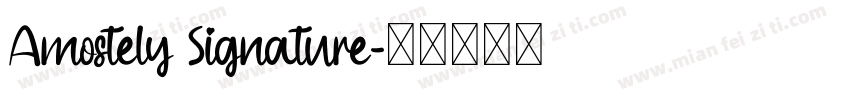 Amostely Signature字体转换